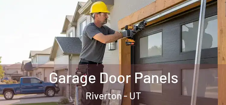  Garage Door Panels Riverton - UT