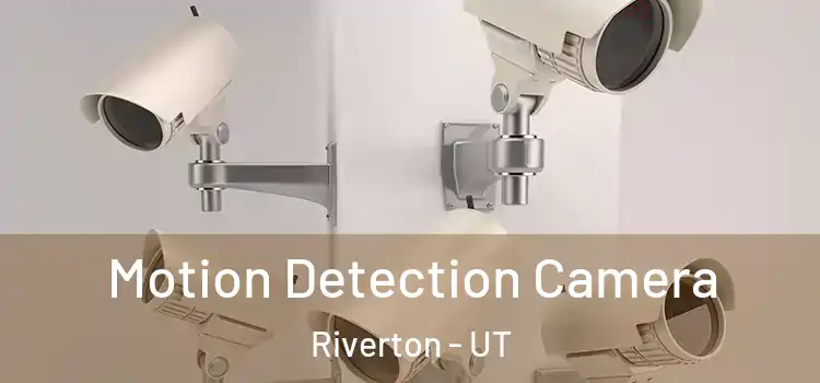  Motion Detection Camera Riverton - UT